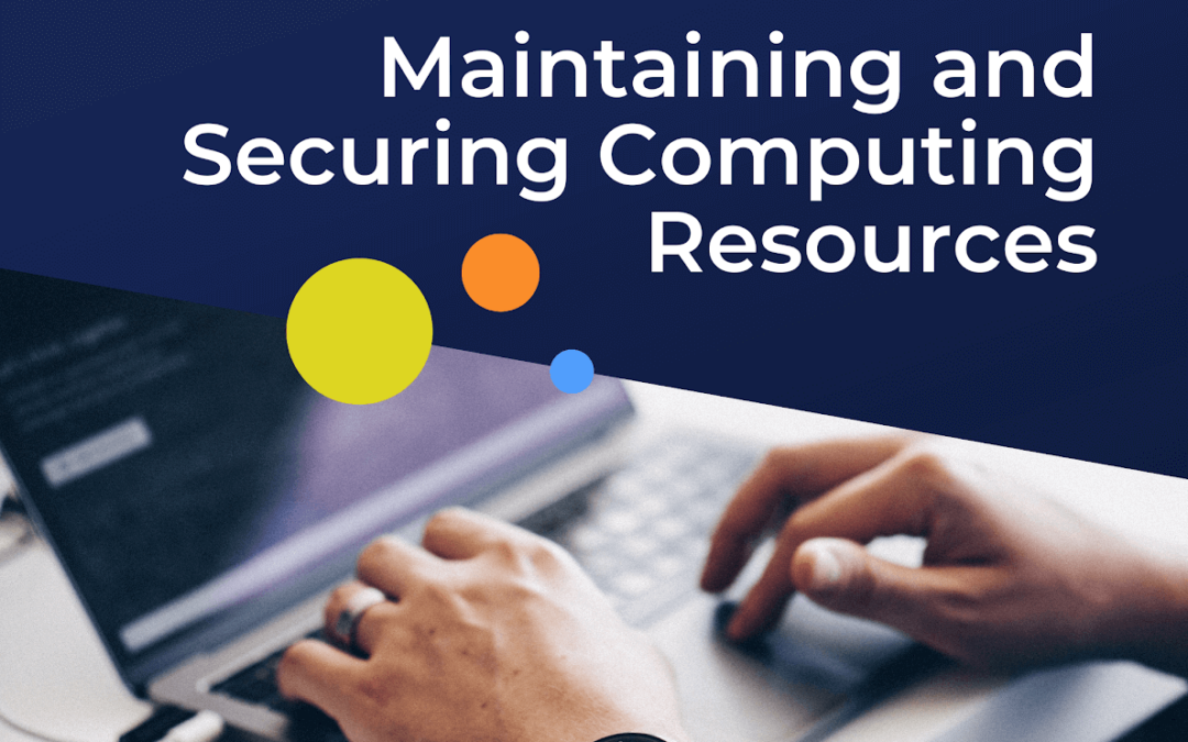 Running a Club – Maintaining and Securing Computing Resources