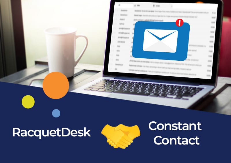 RacquetDesk Announces Partnership with Constant Contact for Enhanced Digital Marketing Solutions
