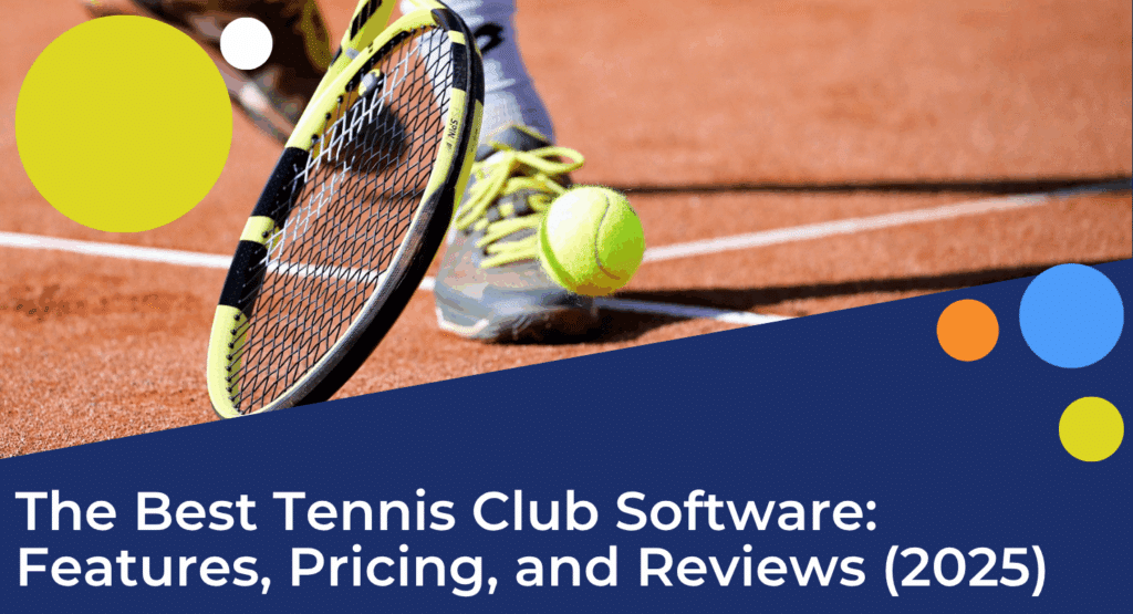 best tennis club software